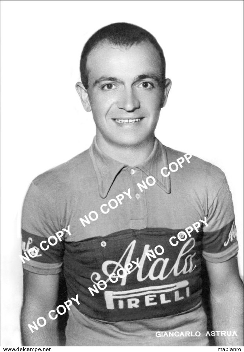 PHOTO CYCLISME REENFORCE GRAND QUALITÉ ( NO CARTE ) GIANCARLO ASTRUA TEAM ATALA 1953 - Radsport