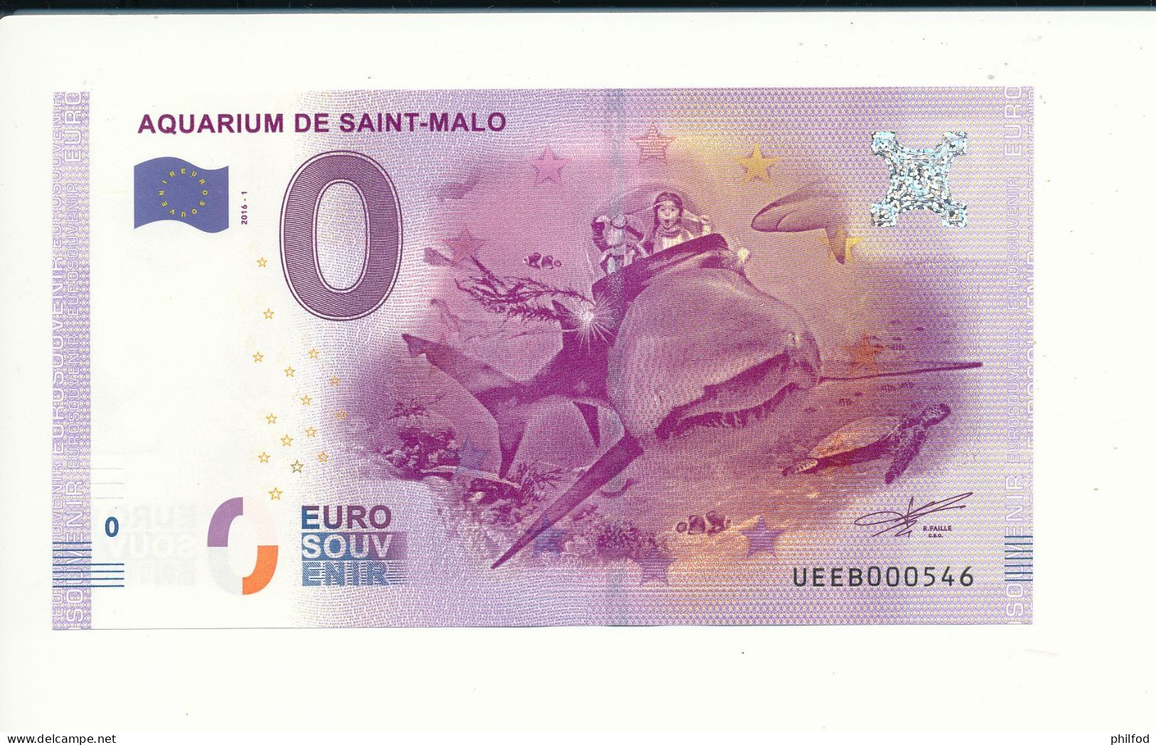 Billet Touristique  0 Euro  -  AQUARIUM DE SAINT-MALO - UEEB - 2016-1 n° 546 - Billet épuisé - Altri & Non Classificati