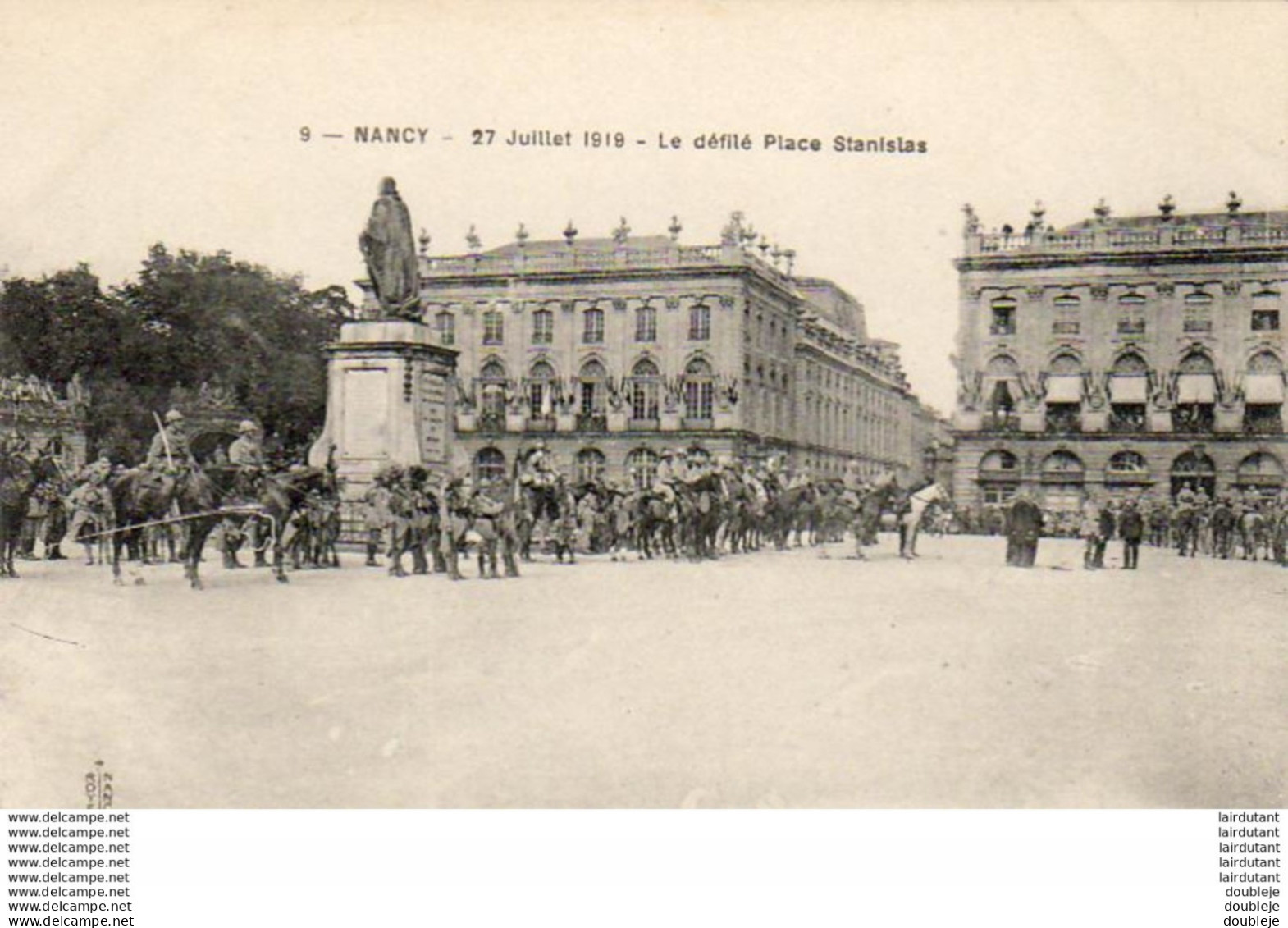 D54  NANCY  27 Juillet 1919- Le Défilé Place Stanislas  ..... - Nancy