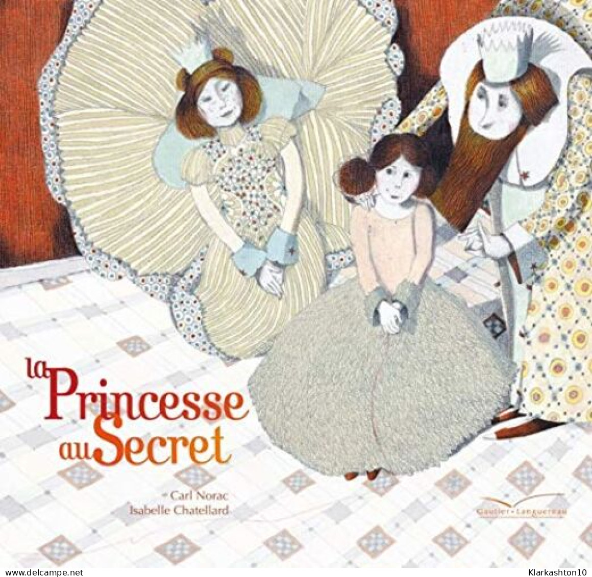 La Princesse Au Secret - Autres & Non Classés