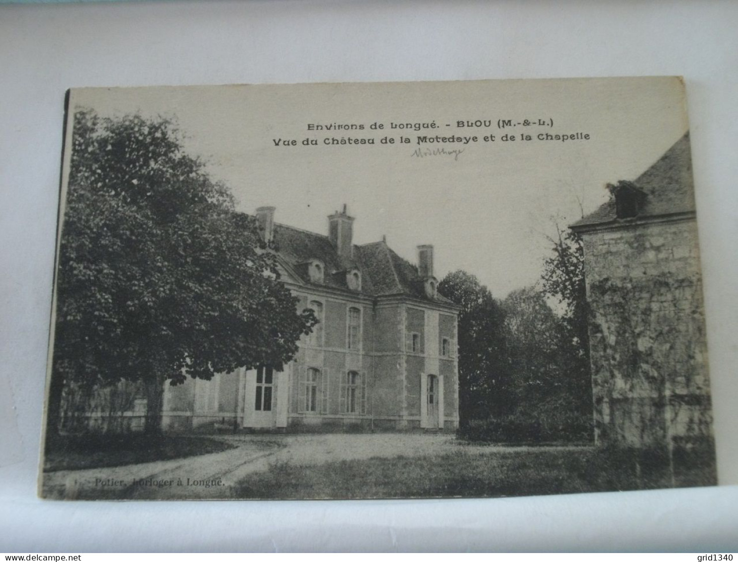 49 7836 CPA - 49 ENVIRONS DE LONGUE - BLOU - VUE DU CHATEAU DE LA MOTEDAYE (ERREUR MODETHAYE) ET DE LA CHAPELLE - Schlösser