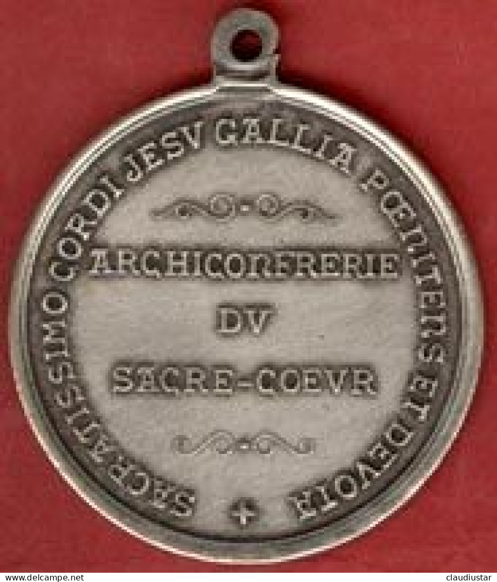 ** MEDAILLE  MONTMARTRE  -  ARCHICONFRERIE  Du  SACRE - COEUR ** - Religion & Esotérisme