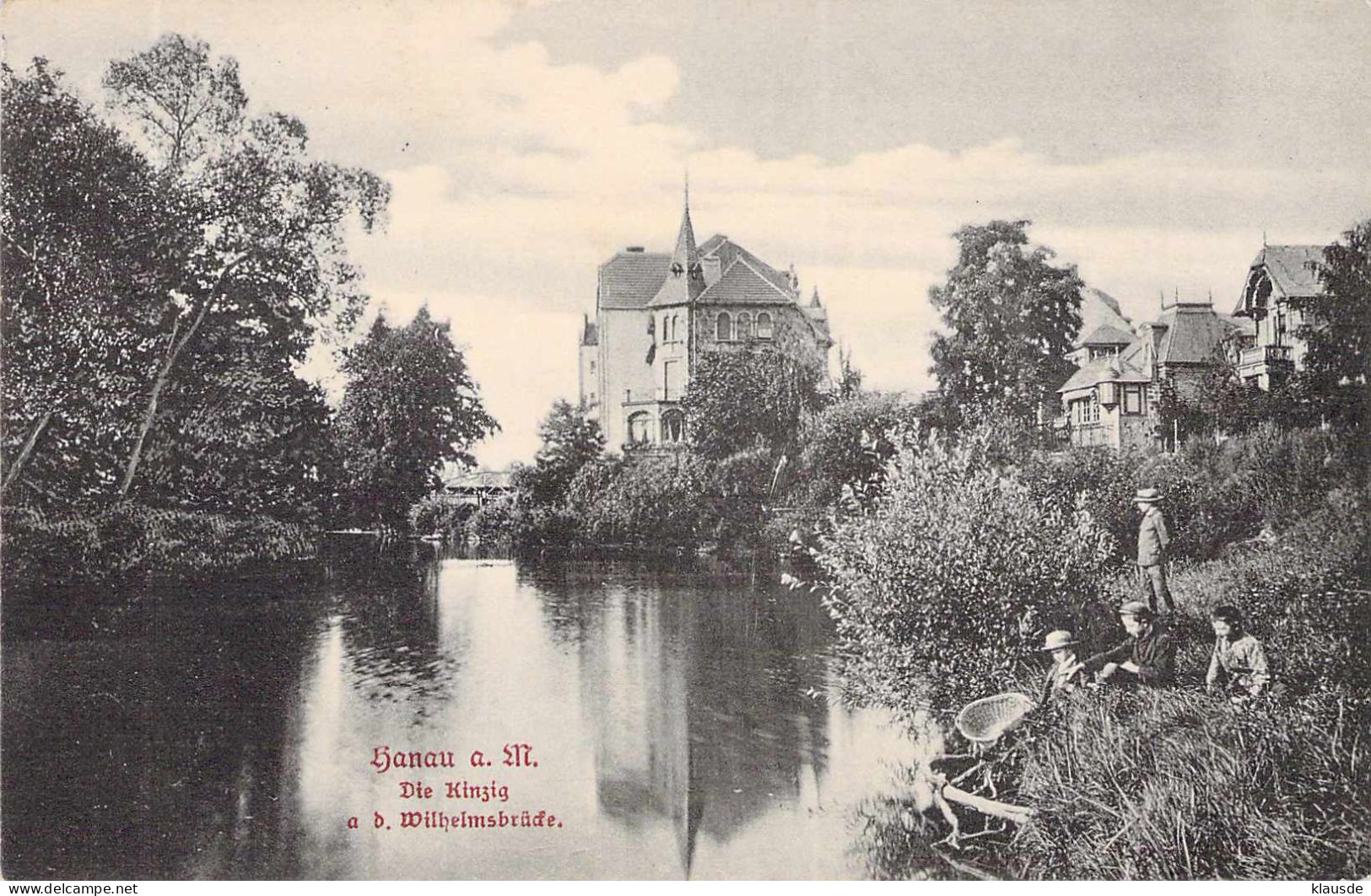 Hanau - Die Kinzig A.d.Wilhelmsbrücke Gel.1907 - Hanau