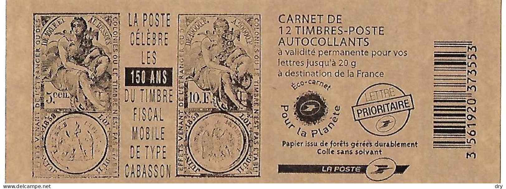 France 2010. Carnet N° 1519. 150 Ans Du Timbre Fiscal. Neufs**.  Voir 2 Scans. Faciale - 20 %. Envoi Gratuit. - Conmemorativos