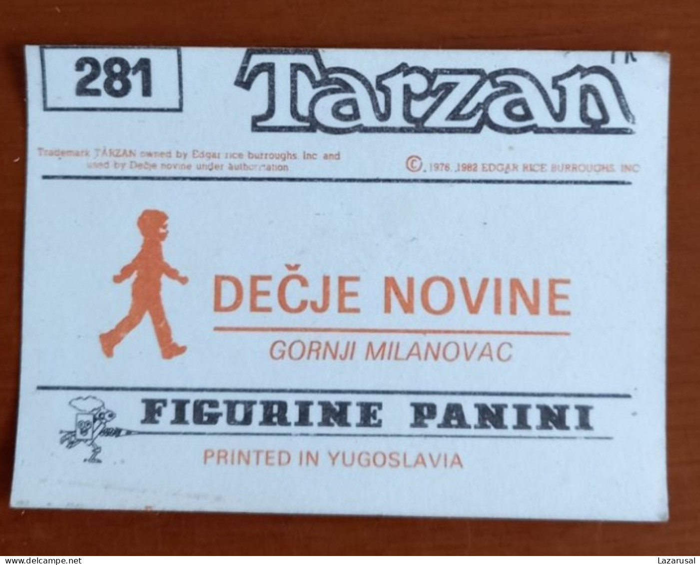 #14 TARZAN Panini Sticker (Printed In Yugoslavia - Decje Novine) RARE - Autres & Non Classés