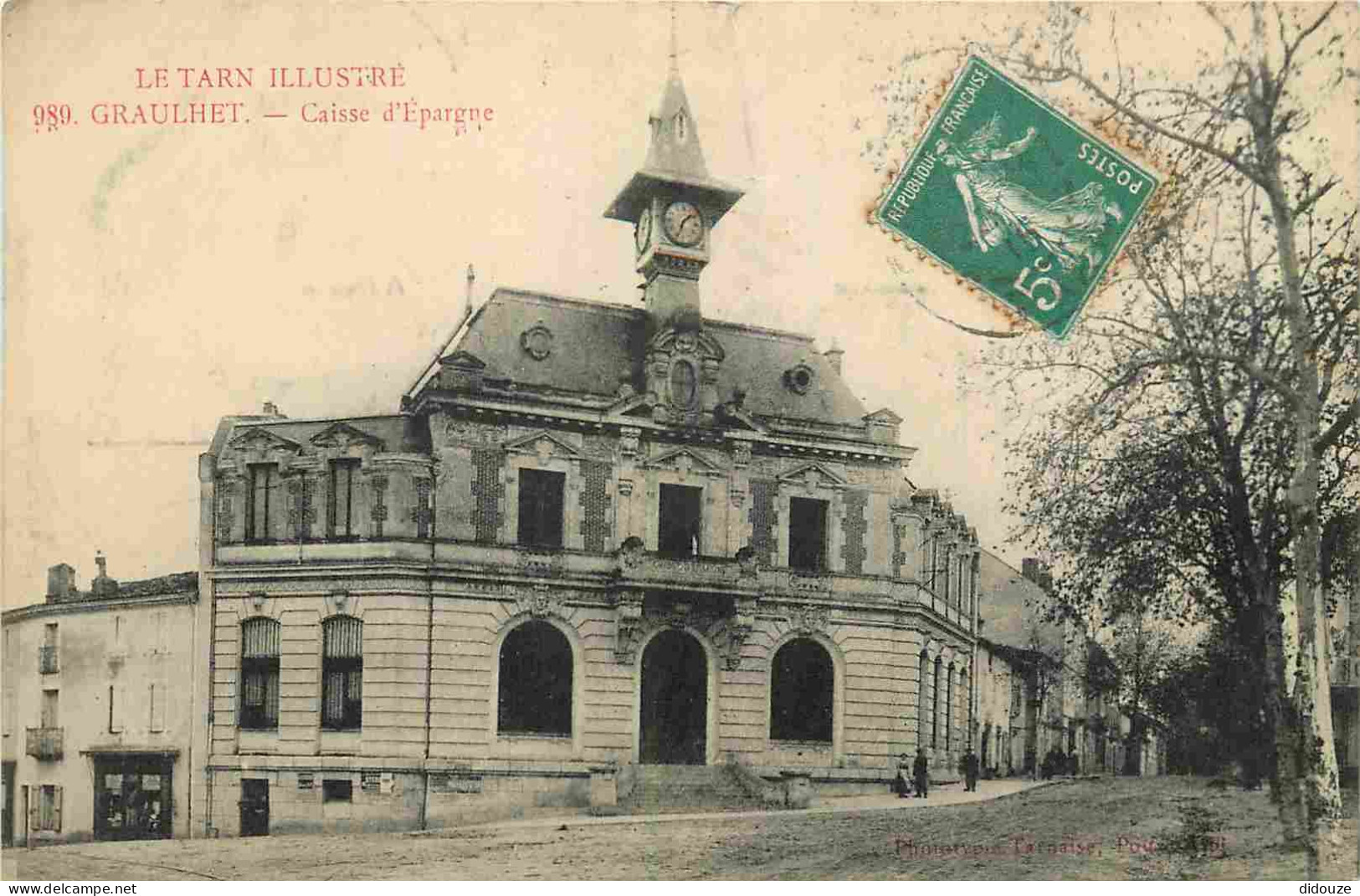 81 - Graulhet - Caisse D'Epargne - CPA - Oblitération Ronde De 1915 - Voir Scans Recto-Verso - Graulhet