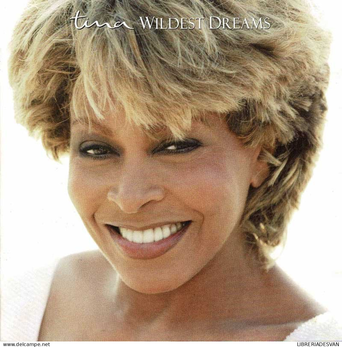 Tina Turner - Wildest Dreams. CD - Jazz