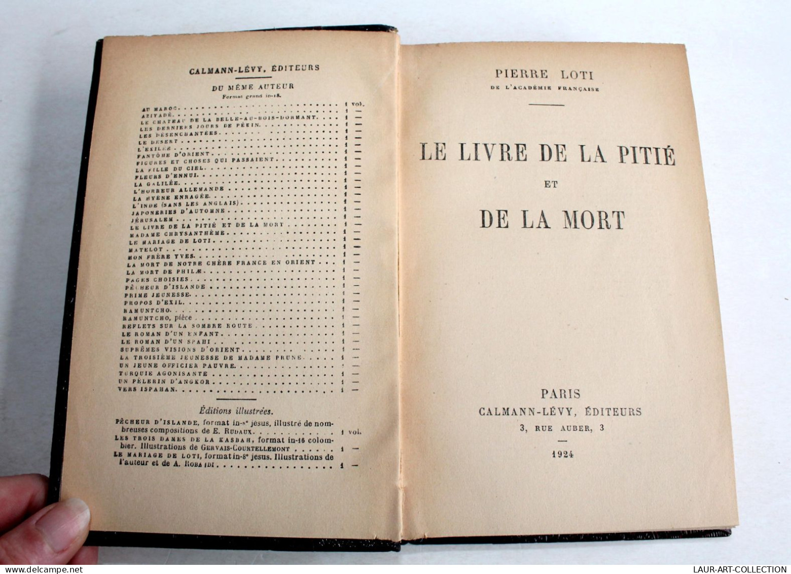 LE LIVRE DE LA PITIE ET DE LA MORT Par PIERRE LOTI 1924 CALMANN LEVY EDITEURS / LIVRE ANCIEN XXe SIECLE (1303.55) - 1901-1940