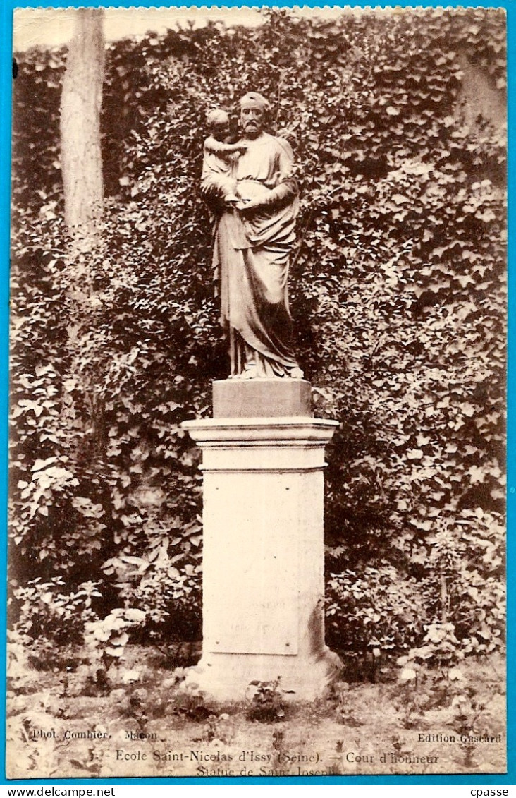 CPA Statue De SAINT-JOSEPH - 92 ISSY-Les-MOULINEAUX - Ecole St-Nicolas - Cour D'Honneur (voir Texte) - Heiligen