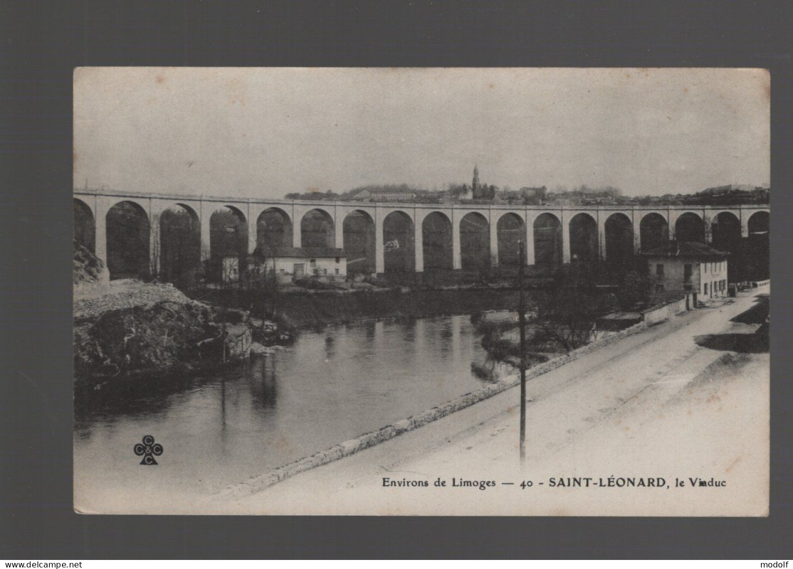 CPA - 87 - Environs De Limoges - N°40 - Saint-Léonard, Le Viaduc - Non Circulée - Saint Leonard De Noblat