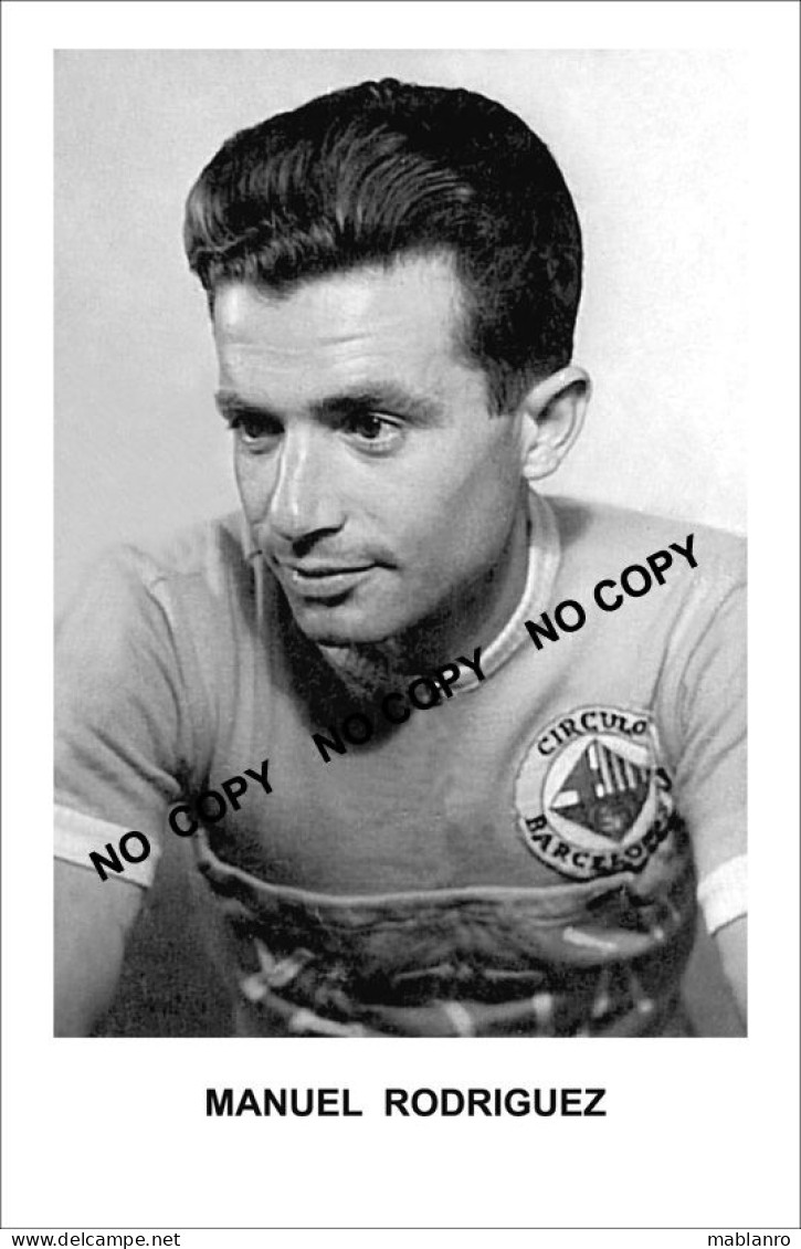 PHOTO CYCLISME REENFORCE GRAND QUALITÉ ( NO CAFRTE ), MANUEL RODRIGUEZ 1954 - Radsport