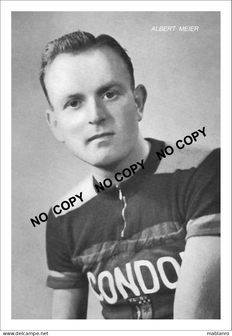 PHOTO CYCLISME REENFORCE GRAND QUALITÉ ( NO CARTE ), ALBERT MEIER TEAM CONDOR 1954 - Radsport