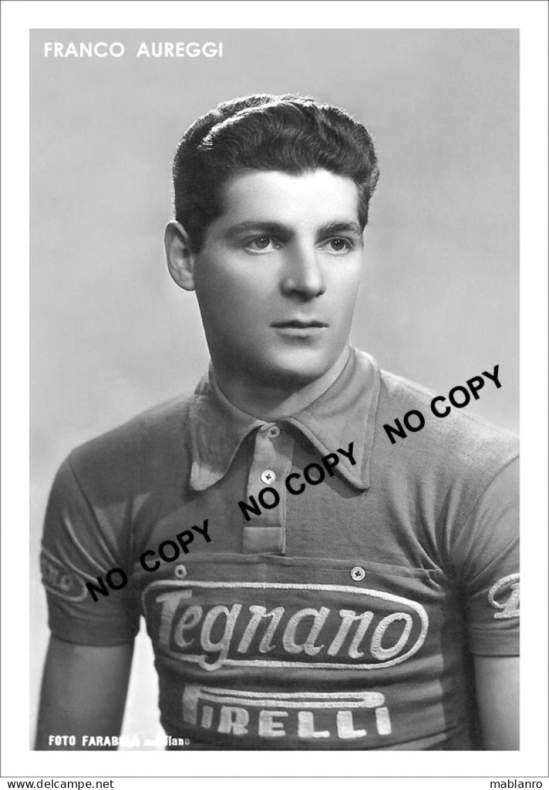 PHOTO CYCLISME REENFORCE GRAND QUALITÉ ( NO CARTE ), FRANCO AUREGGI TEAM LEGNANO 1954 - Ciclismo
