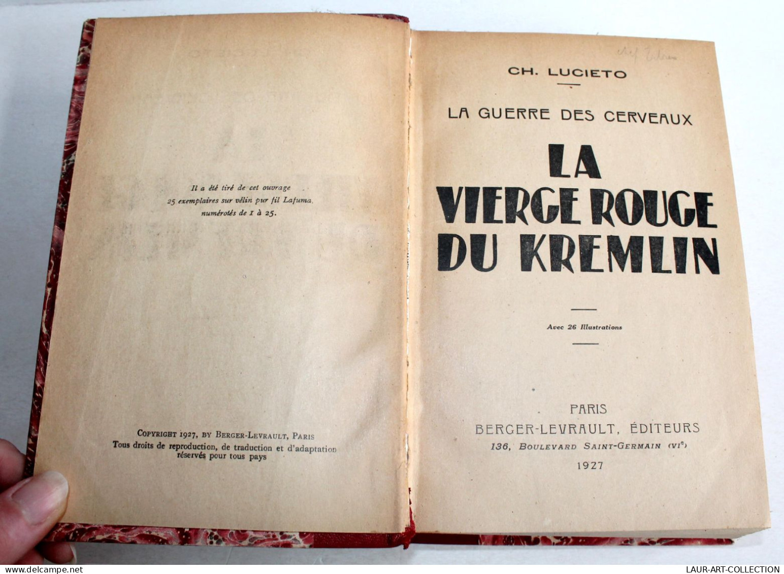 LA GUERRE DES CERVEAUX LA VIERGE ROUGE DU KREMLIN De LUCIETO + ILLUSTRATION 1927 / LIVRE ANCIEN XXe SIECLE (1303.74) - 1901-1940