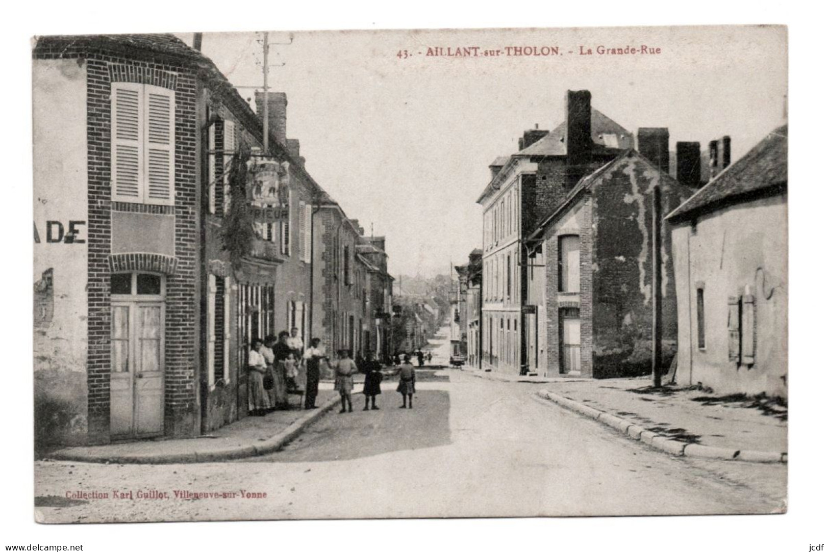 89 AILLANT SUR THOLON La Grande Rue N° 43 - Coll Karl Guillot - Prieur Café De La Promenade - Aillant Sur Tholon