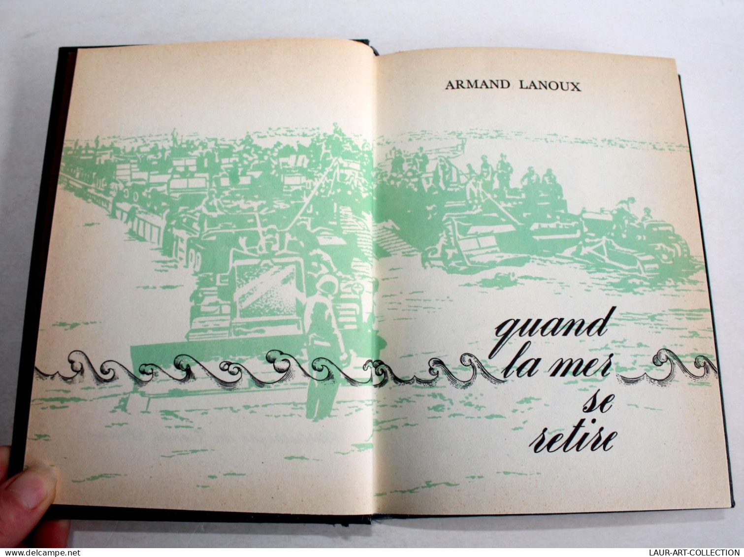 QUAND LA MER SE RETIRE De A. LANOUX 1975 Ed ROMBALDI, BIBLIOTHEQUE TEMPS PRESENT / LIVRE ANCIEN XXe SIECLE (1303.76) - Adventure