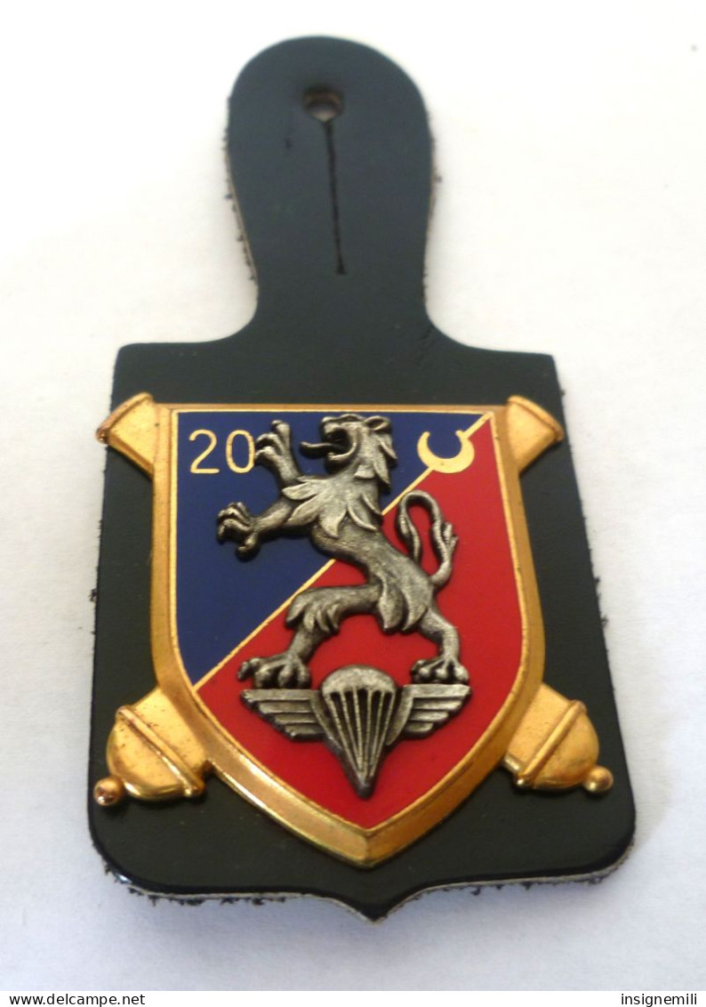 INSIGNE 20° RA REGIMENT D' ARTILLERIE , Relief - FRAISSE PARIS G 1999 - Armée De Terre