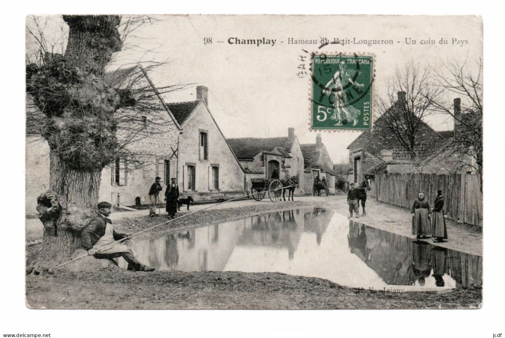 89 CHAMPLAY - Hameau Du Petit Longueron N° 98 - Edit H.V 1911 - Carrioles Attelées - Cheval - Pêcheur - Andere & Zonder Classificatie