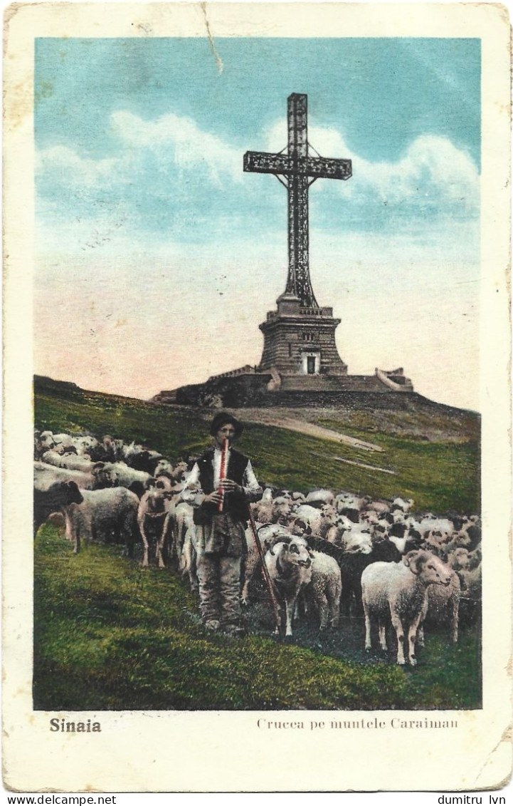 ROMANIA 1934 SINAIA - THE CROSS ON CARAIMAN MOUNTAIN, SHEPHERD WITH HIS FLOCK OF SHEEP, CROSS BASE, ARCHITECTURE - Roemenië