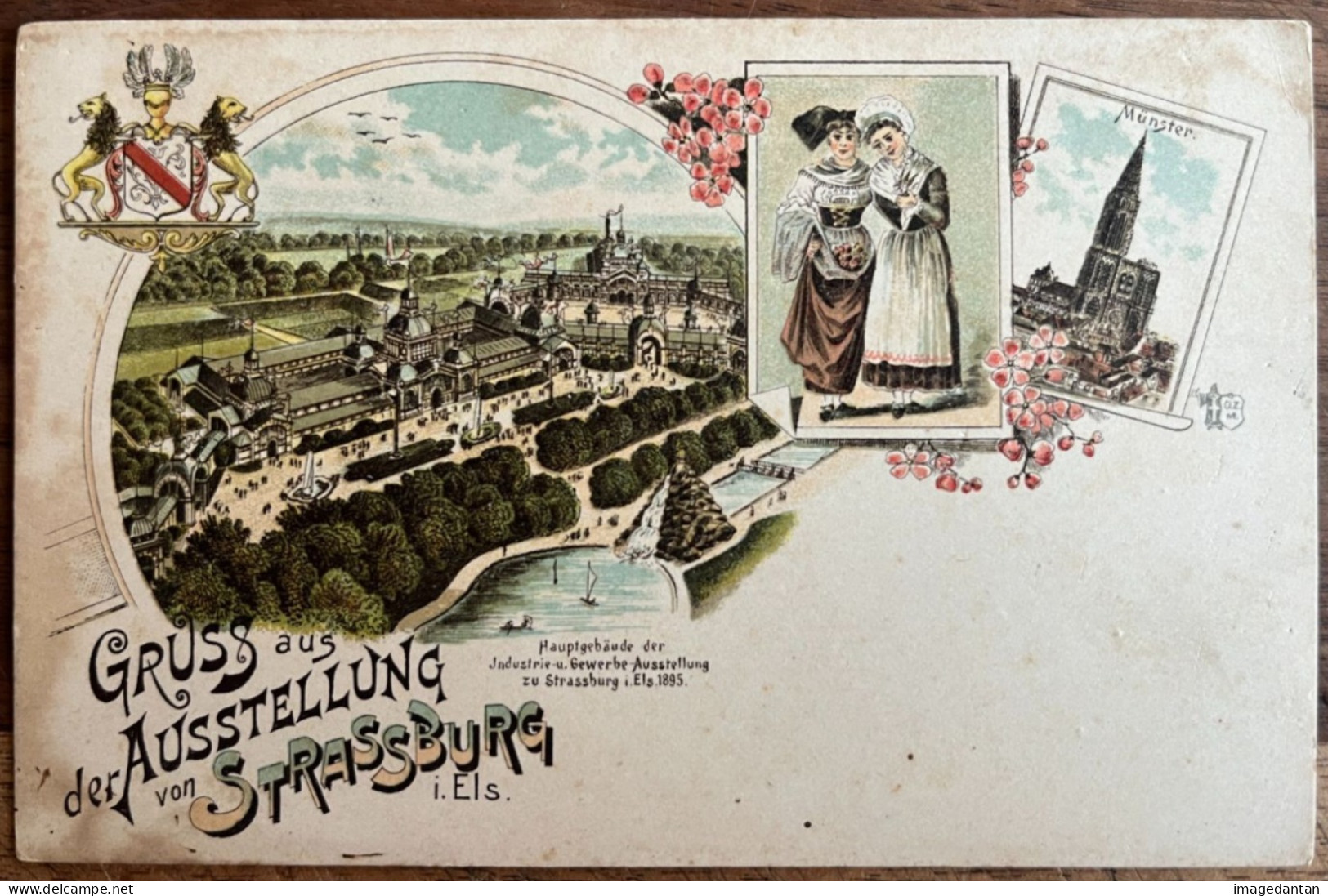 Strasbourg - Gruss Aus Der Ausstellung Von Strassburg, Hauptgebäude Der Industrie- U. Gewerbe-Ausstellung 1895 - Straatsburg