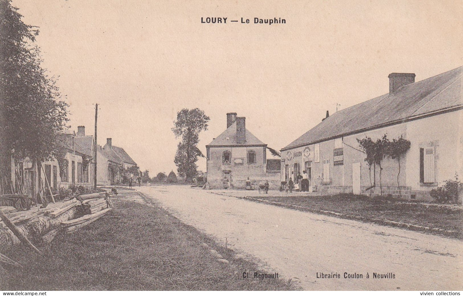 Loury (45 Loiret) Le Dauphin - édit. Librairie Coulon à Neuville Phot. Regnault Circulée 1916 FM - Other & Unclassified