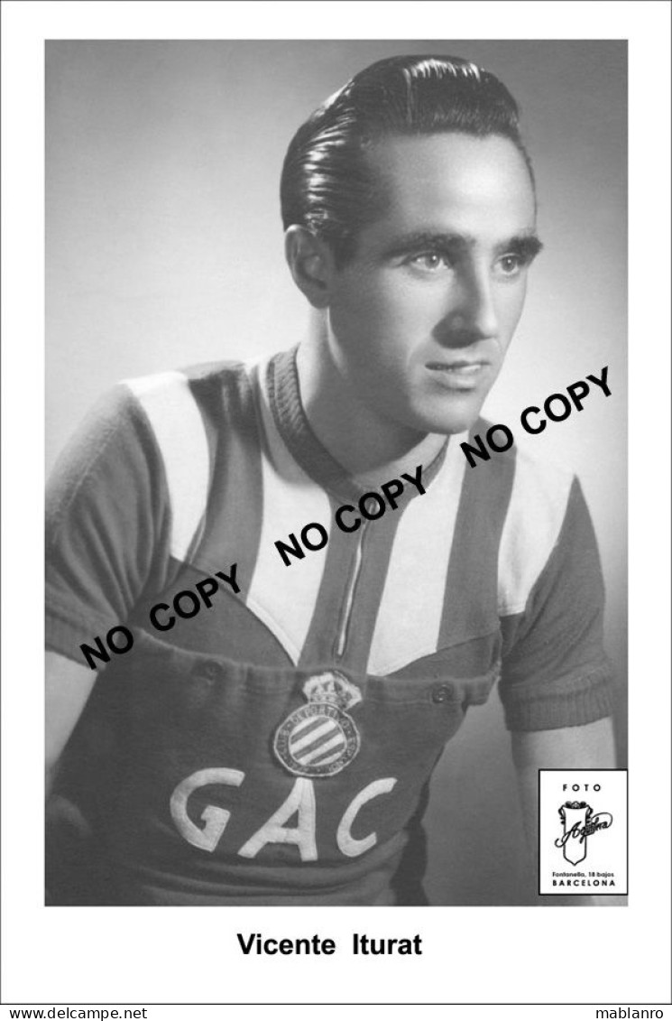 PHOTO CYCLISME REENFORCE GRAND QUALITÉ ( NO CARTE ), VICENTE ITURAT TEAM GAC 1955 - Radsport