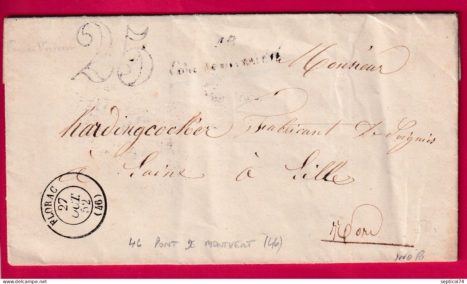 CURSIVE 46 LE PONT DE MONTVERT LOZERE CAD TYPE 15 FLORAC POUR LILLE NORD 1852 INDICE 18 LETTRE - 1801-1848: Precursors XIX