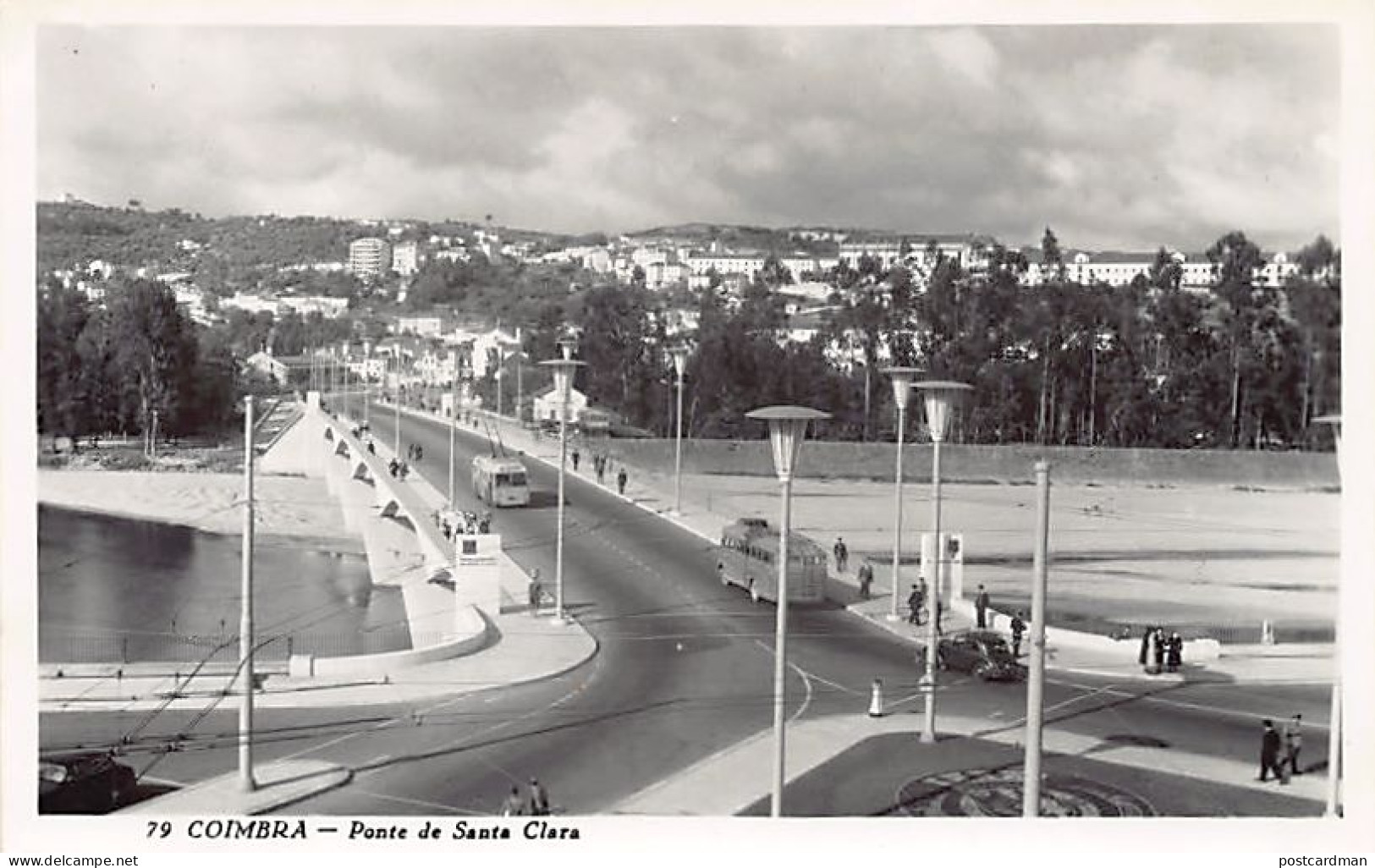 Portugal - COIMBRA - Ponte De Santa Clara - Ed. Loty 79 - Coimbra