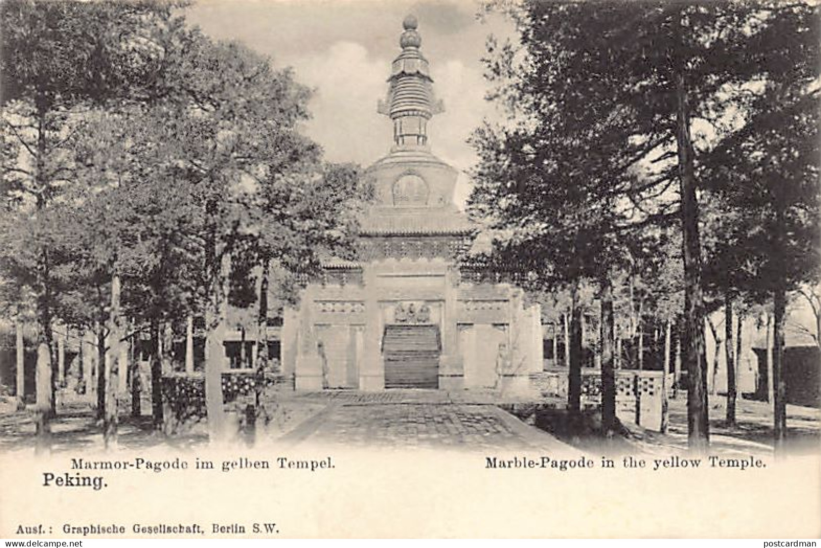 China - BEIJING - Marble Pagoda In The Yellow Temple - Publ. Graphische Gesellschaft  - China