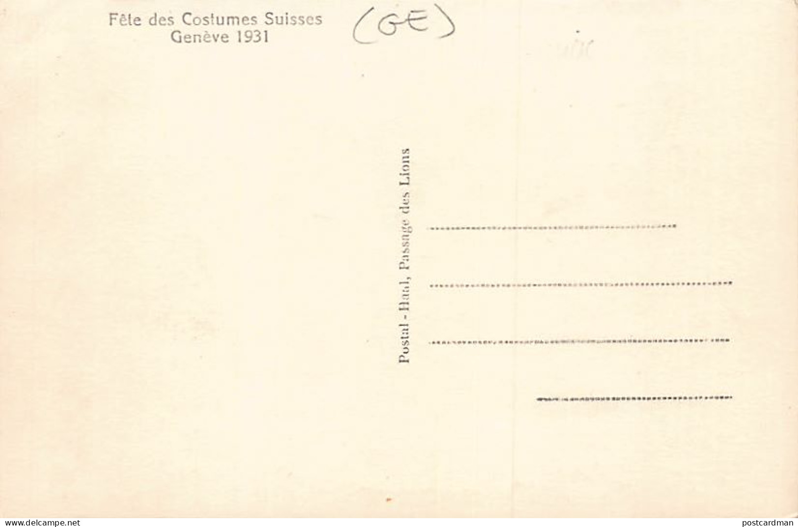 Suisse - Genève - Fêtes Des Costumes Suisses 1931 - Ed. Postal-Haal  - Genève