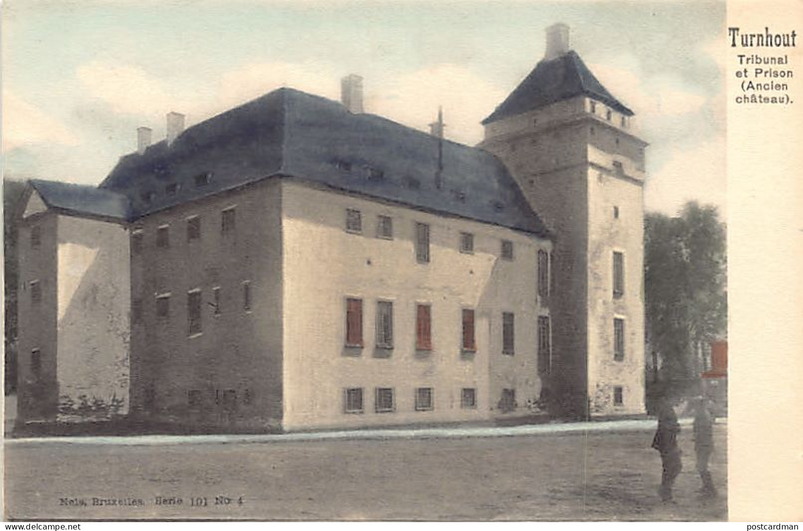 TURNHOUT (Ant.) Tribunal Et Prison - Rechtbank En Gevangenis - Nels Série 101 No. 4 - Turnhout