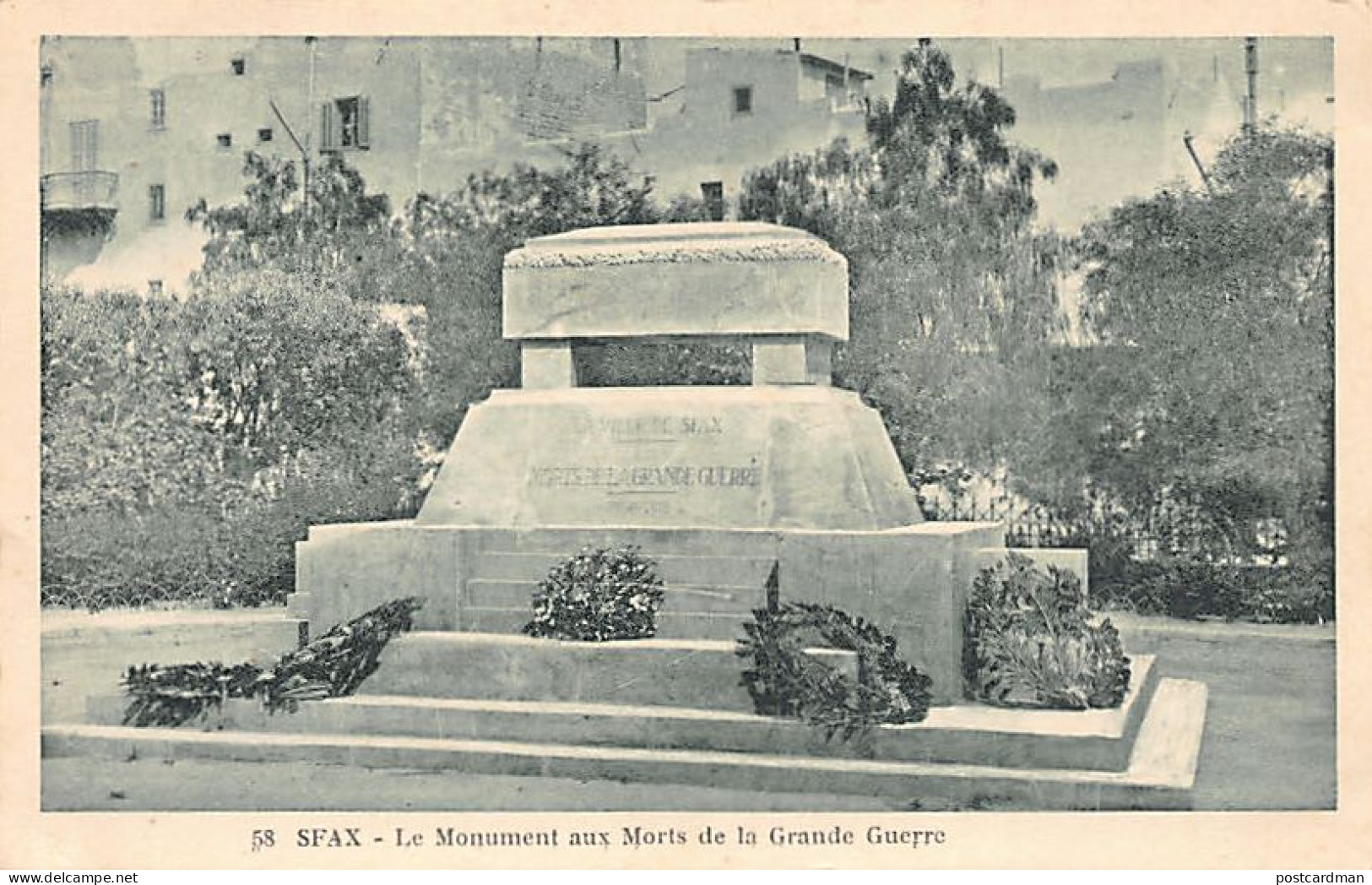 SFAX - Le Monument Aux Morts De La Grande Guerre - Ed. Librairie Muzi 58 - Tunisie