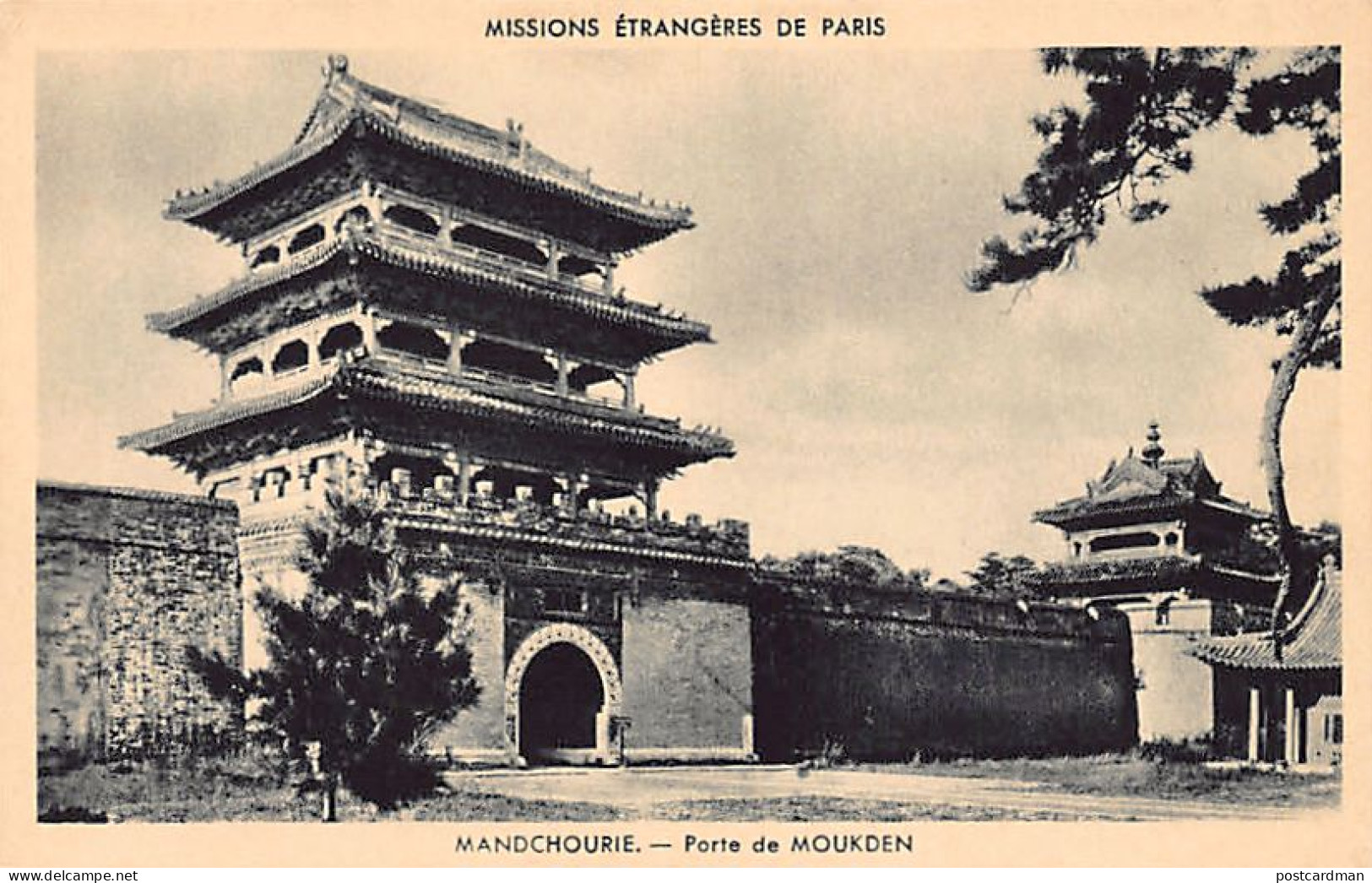 China - SHENYANG Mukden - The Gate - Publ. Foreign Missions Of Paris, France - Chine