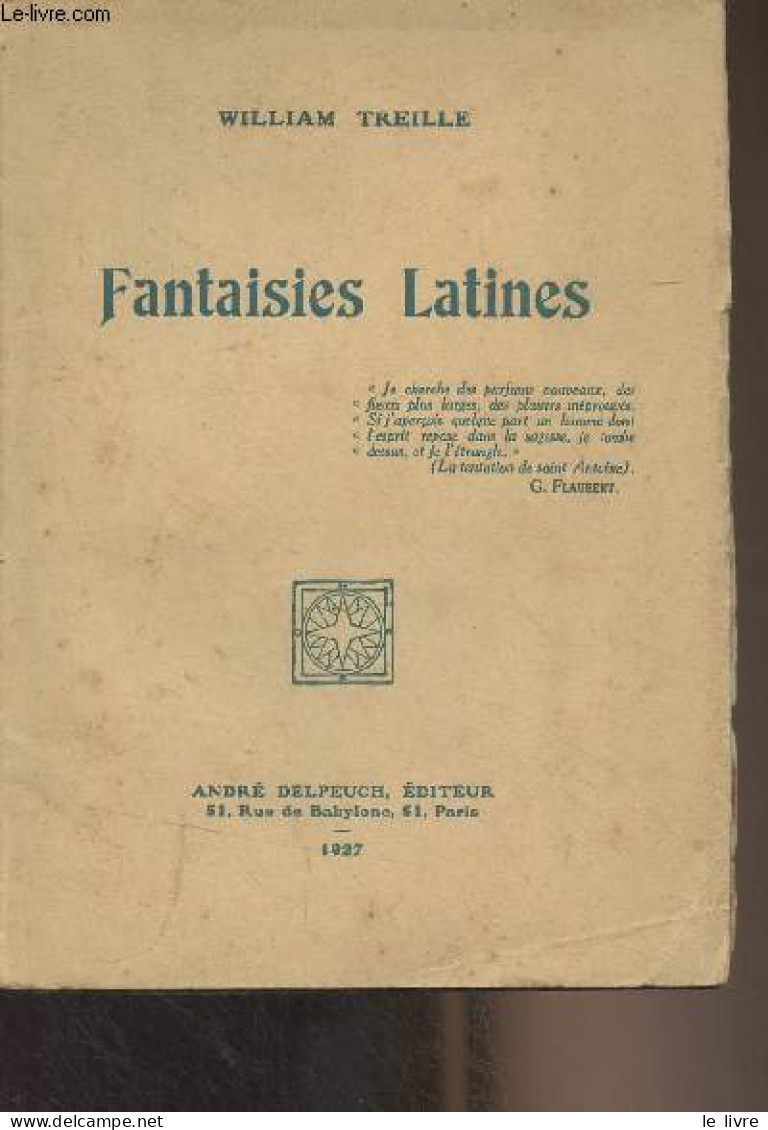 Fantaisies Latines - Treille William - 1927 - Autres & Non Classés