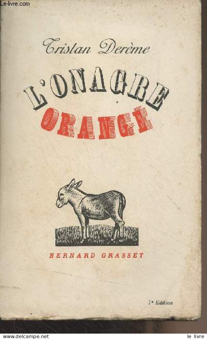 L'onagre Orangé - Derème Tristan - 1939 - Autres & Non Classés