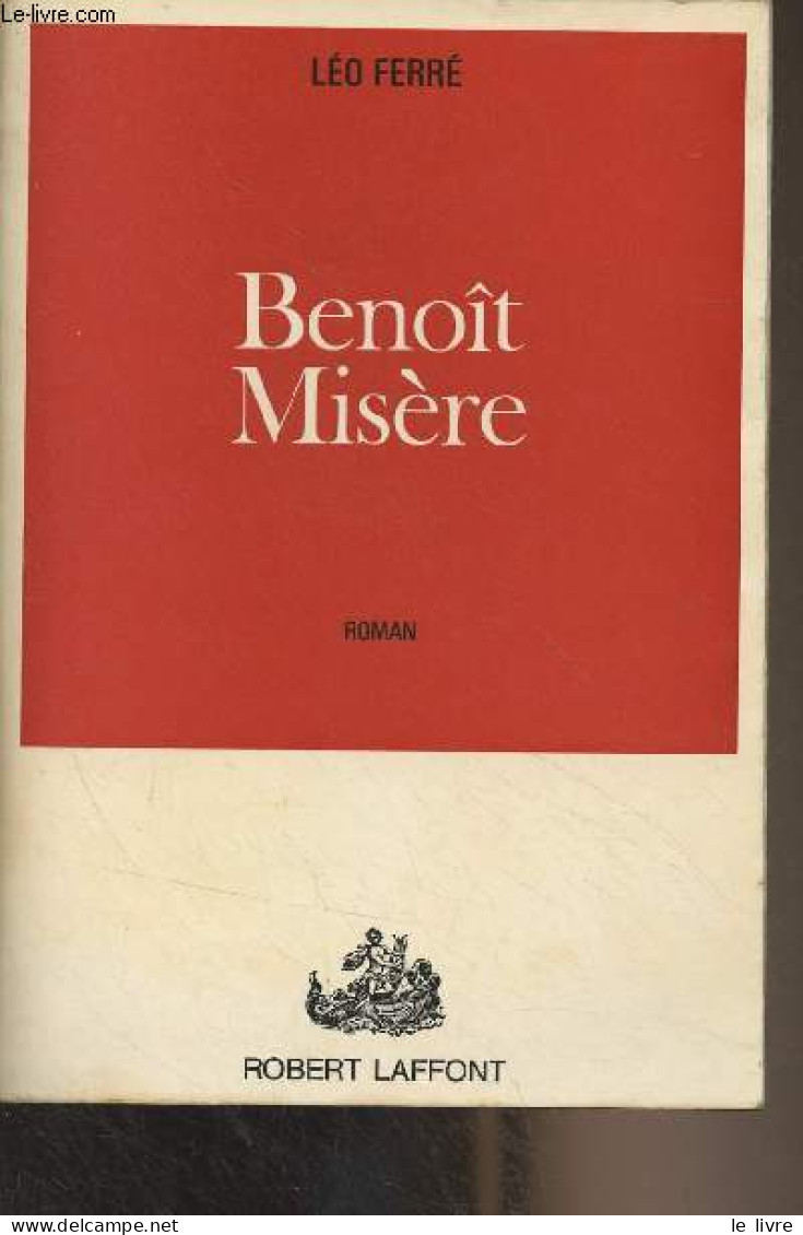 Benoît Misère - Ferré Léo - 1970 - Autres & Non Classés