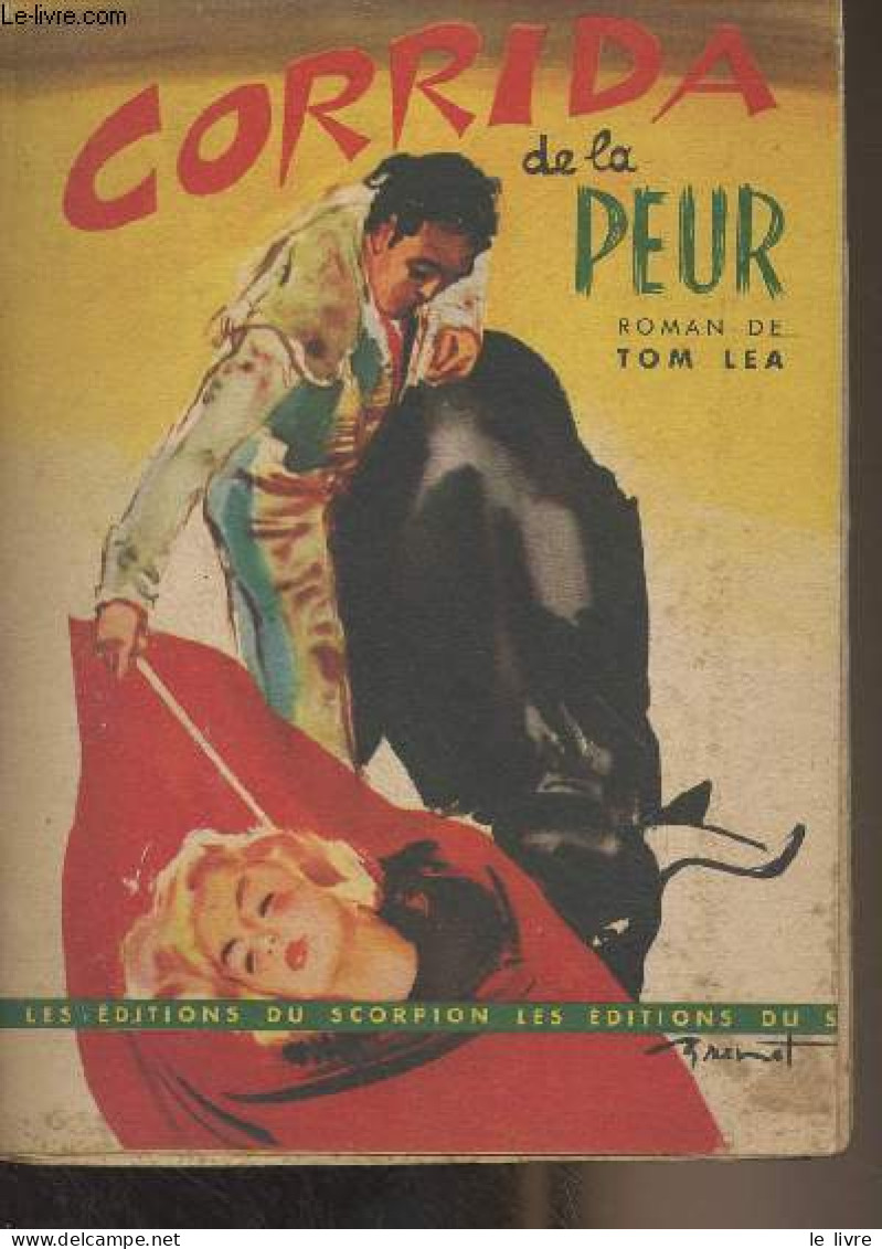 Corrida De La Peur (The Brave Bulls) - Lea Tom - 1952 - Otros & Sin Clasificación