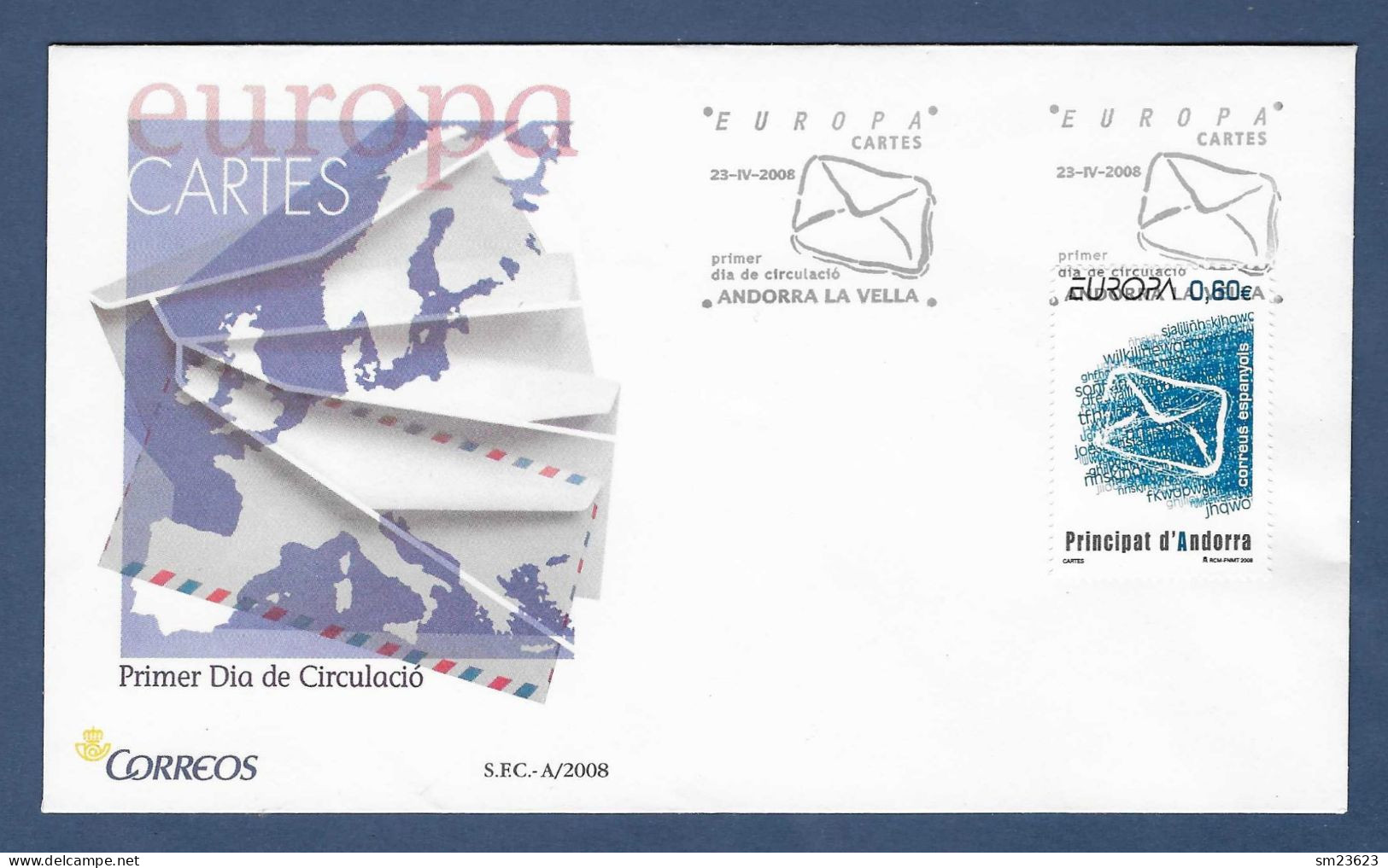 Andorra (Spanische Post)  2008  Mi.Nr. 350 , EUROPA CEPT / Der Brief - FDC  Andorra La Vella 23-IV-2008 - 2008