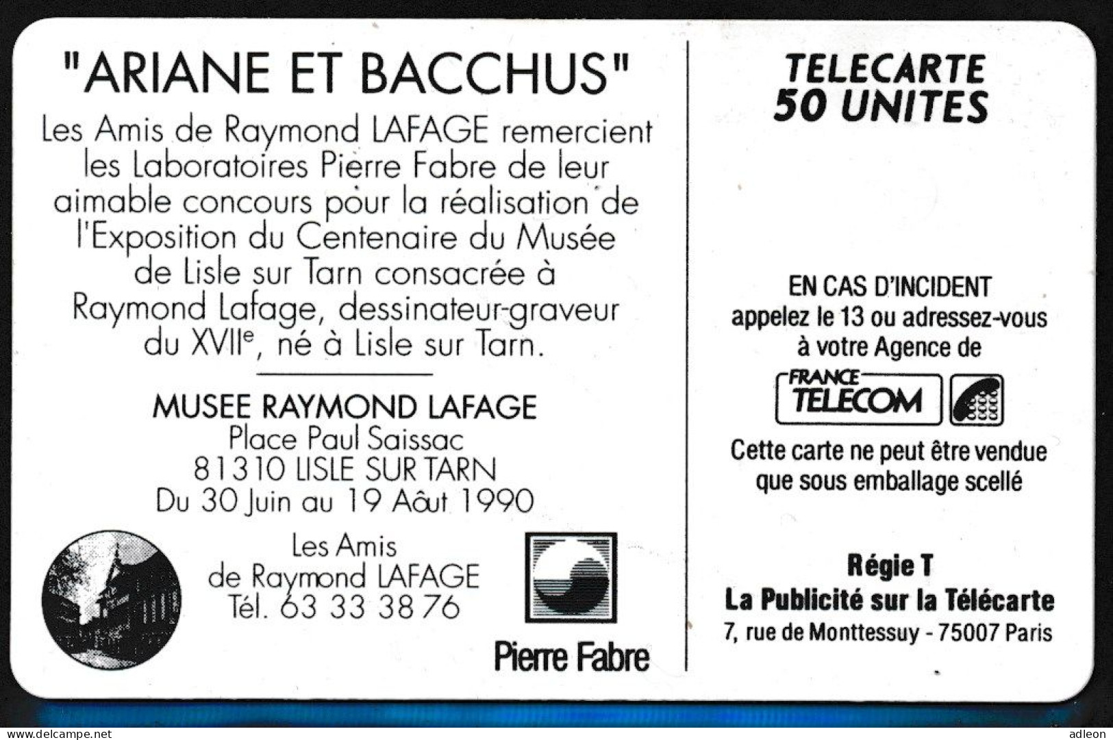 Télécartes France - Privées N° Phonecote D323 - Musée Lafage "Ariane Et Bacchus" - Privées