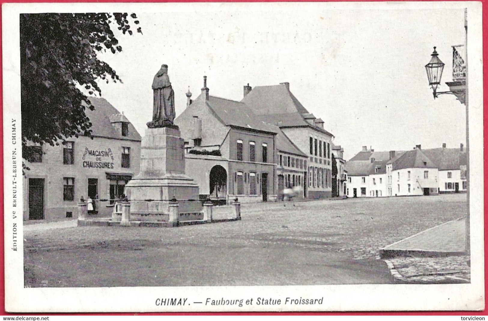 C.P. Chimay =   Faubourg  Et  Statue  Froissard - Chimay