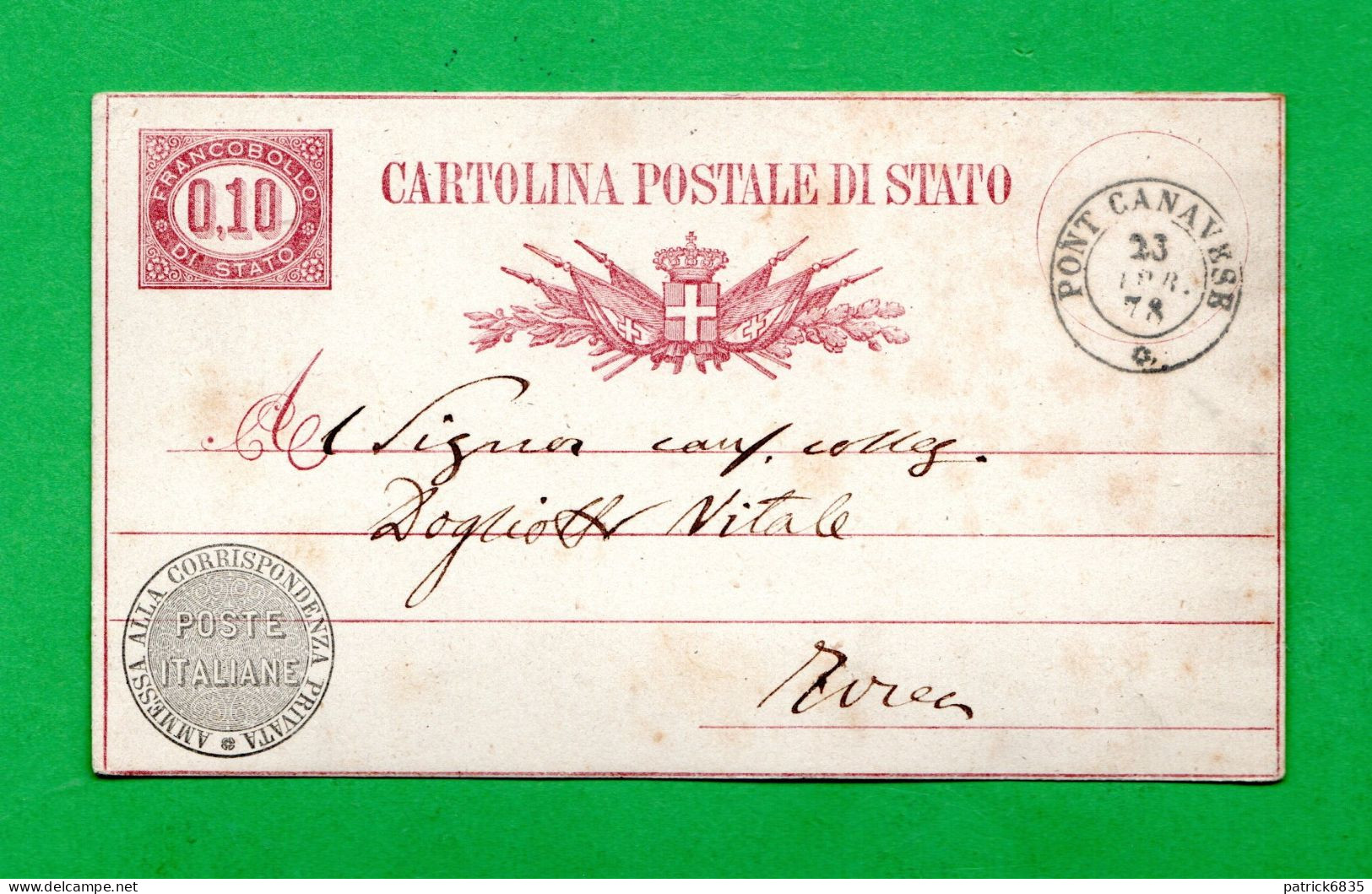 CARTOLINA POSTALE- VITTORIO EMANUELE II .1877  C. 3A  PONT CANAVESE Per IVREA. 1878 - Entiers Postaux