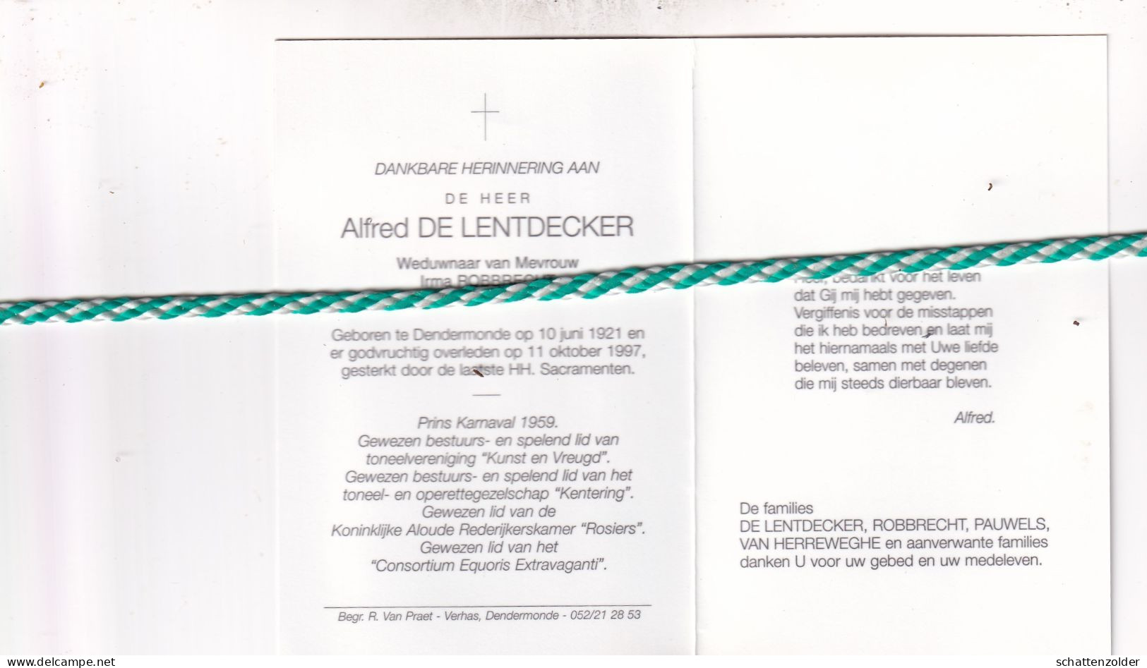 Alfred De Lentdecker-Robbrecht, Dendermonde 1921, 1997. Prins Karnaval 1959. Foto Hond - Todesanzeige