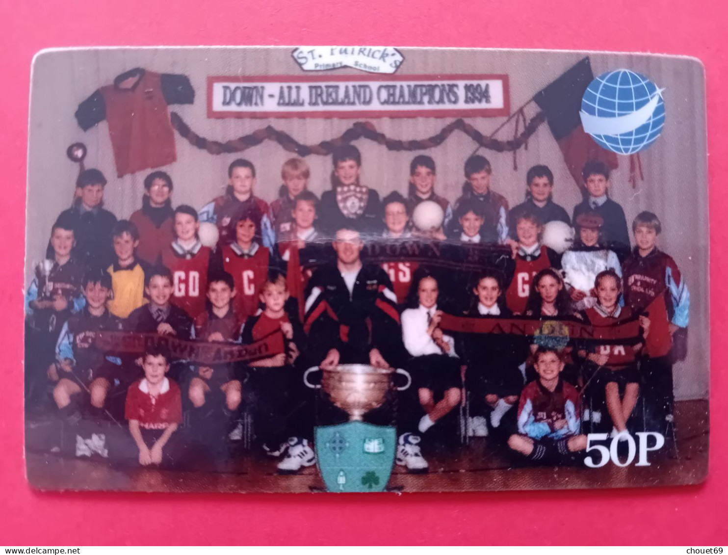 Carte Prepayee St PATRICK PRIMARY SCHOOL - DOWN - ALL IRELAND CHAMPIONS 1994 - 50p (BA40623 - Irlande