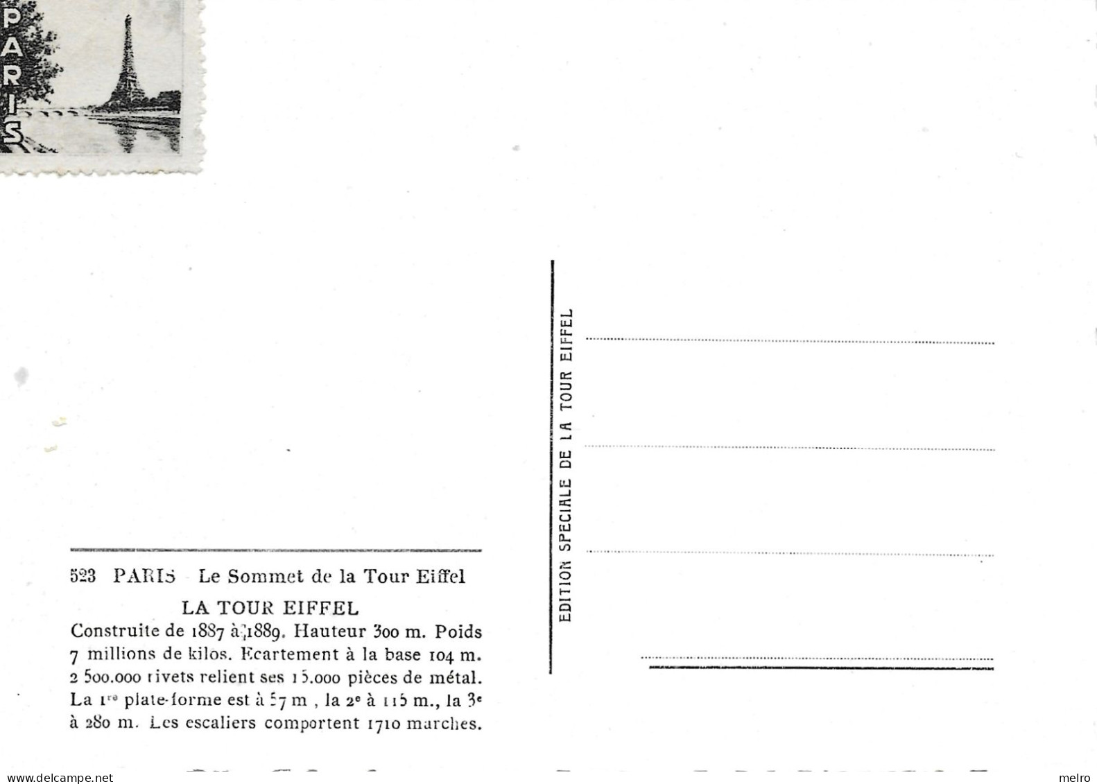 CPA -LE SOMMET DE LA TOUR EIFFEL  CONSTRUITE DE 1807 A 1889 HAUTEUR 300 POIDS 7 MILLIONS DE KILOS - Tour Eiffel