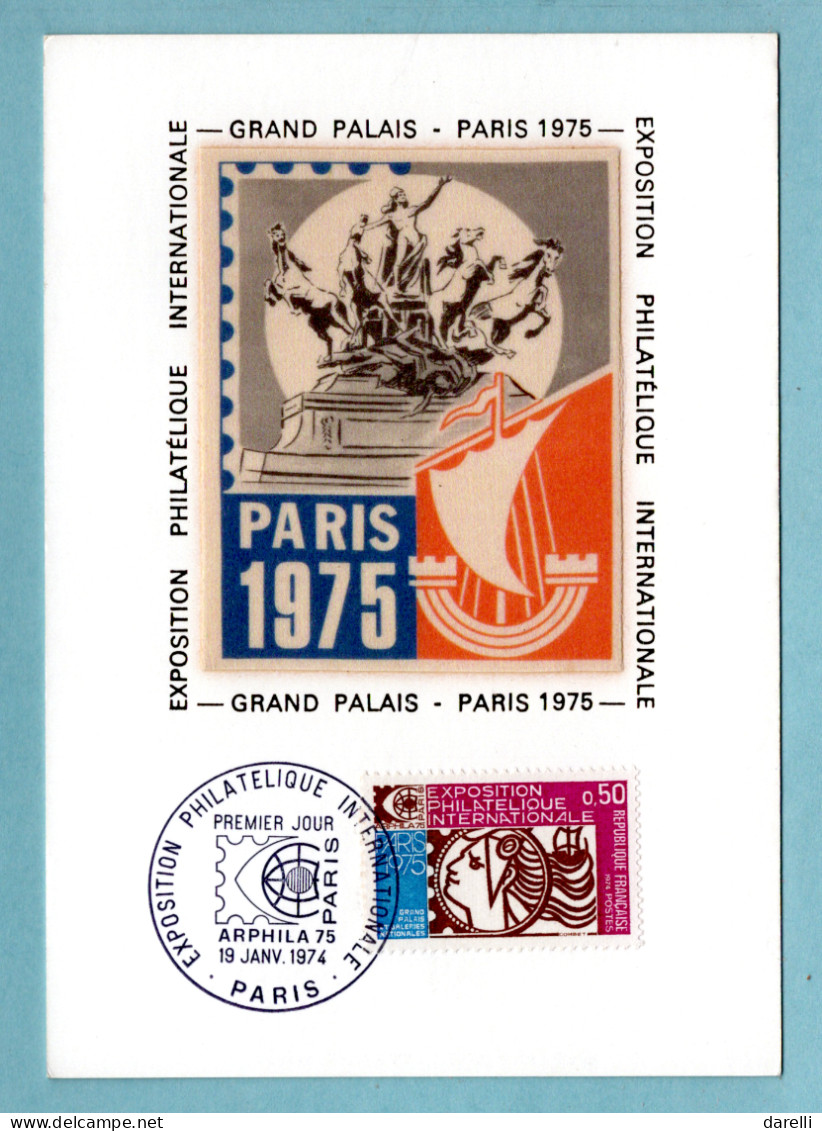Carte Maximum 1974 - ARPHILA 75 - Exposition Philatélique Internationale - YT 1783 - Paris - 1970-1979