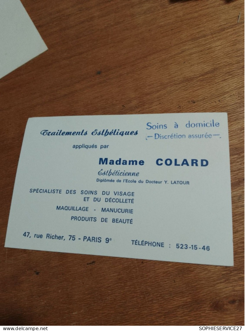 564 // Carte De Visite / MADAME COLARD ESTHETICIENNE PARIS - Cartes De Visite