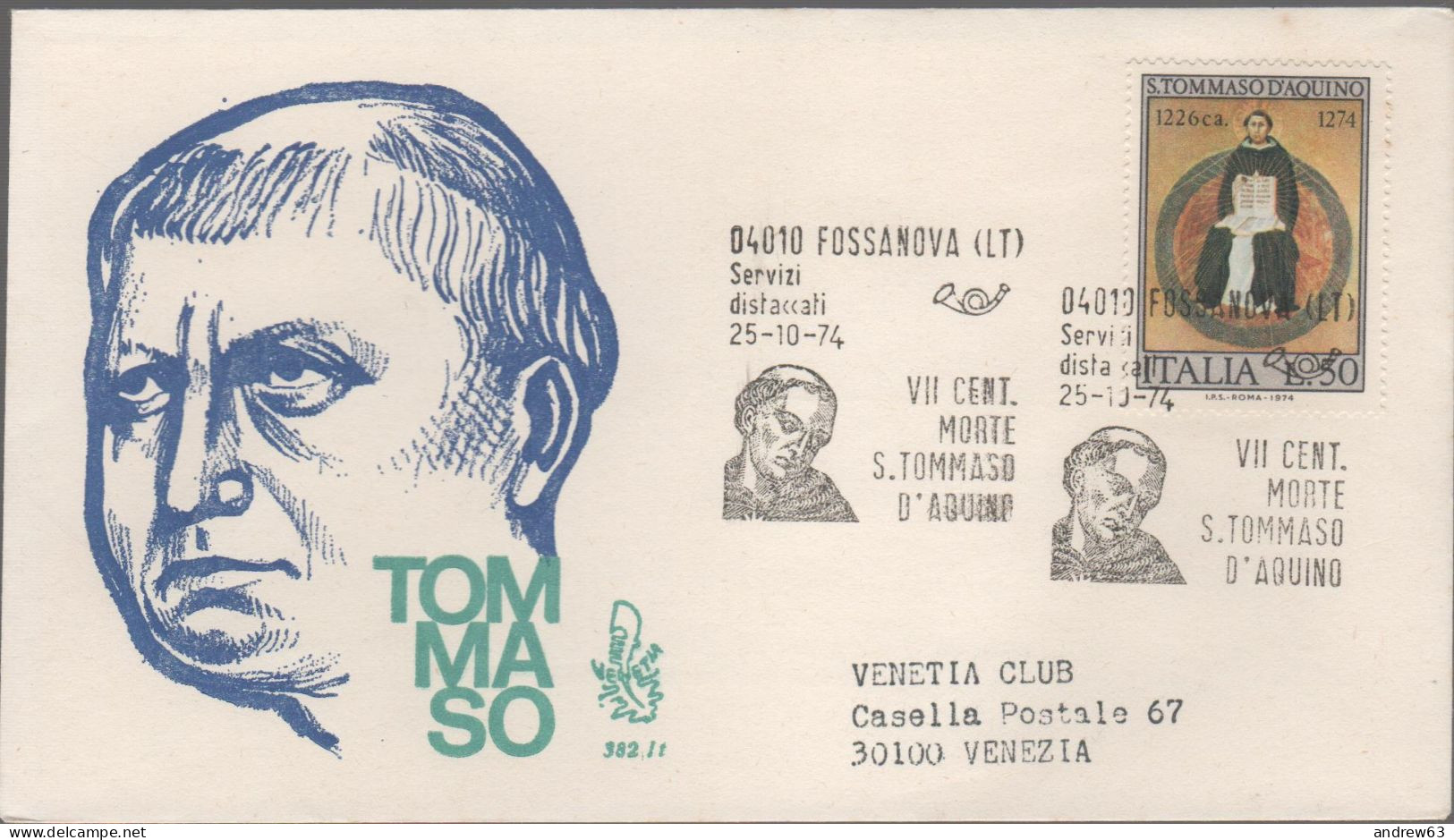 ITALIA - ITALIE - ITALY - 1974 - 7º Centenario Della Morte Di San Tommaso D'Aquino - FDC Venetia - Viaggiata Con Annullo - FDC