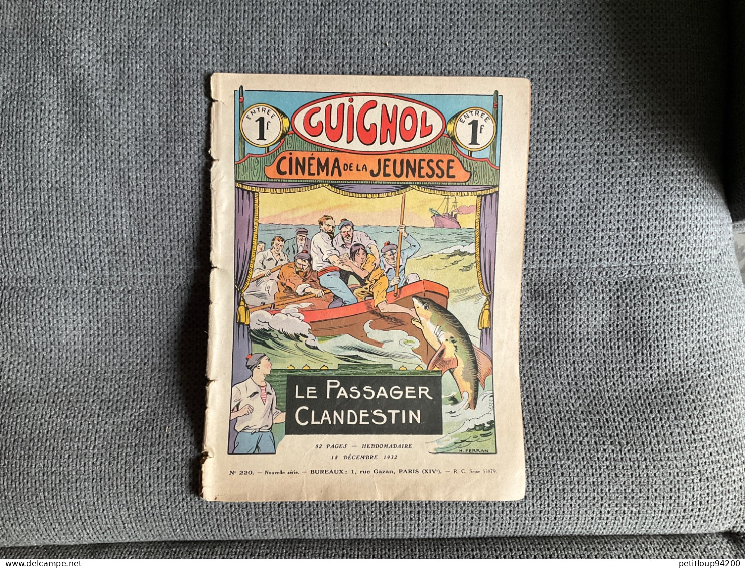 GUIGNOL Cinéma De La Jeunesse  *LE PASSAGER CLANDESTIN  *OH! CE RIGOBERT! No 220  Décembre 1932 - Autre Magazines