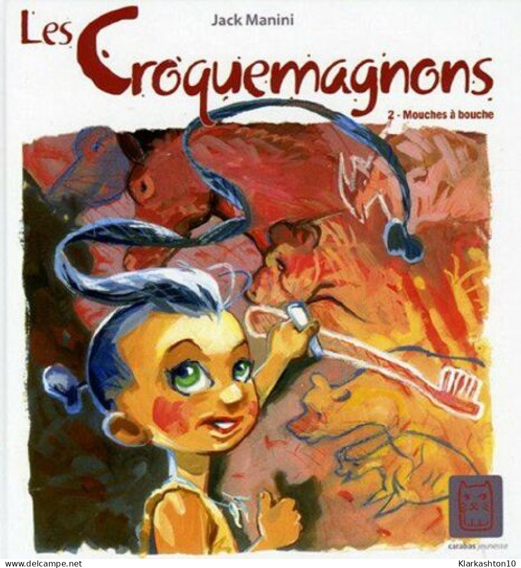 Croquemagnon T02 - Mouches à Bouche - Autres & Non Classés