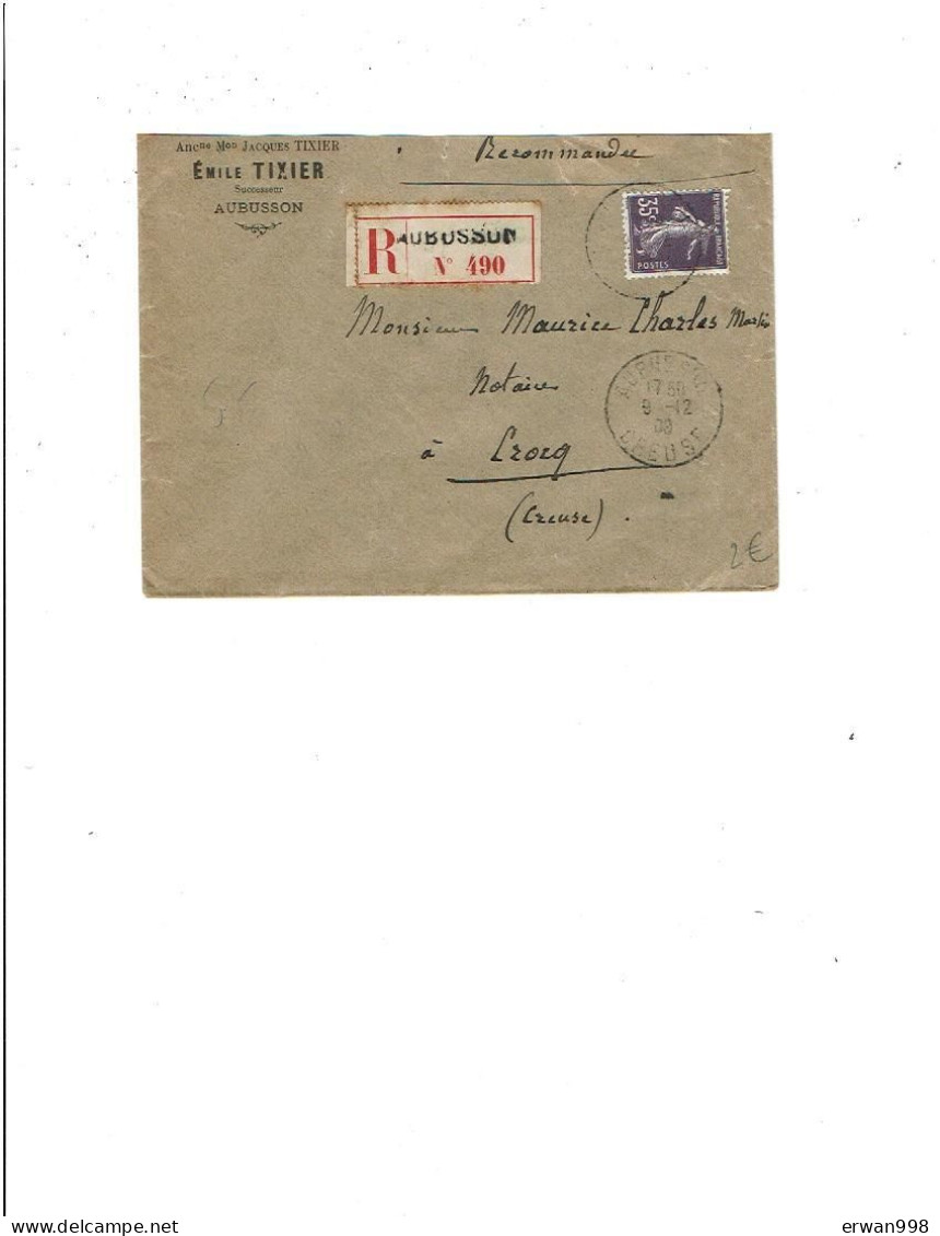 23 AUBUSSON Lettre Recommandée Cachet Manuel 9/12/1908 YT Semeuse 136 Cote 23€  187 - 1877-1920: Semi-Moderne